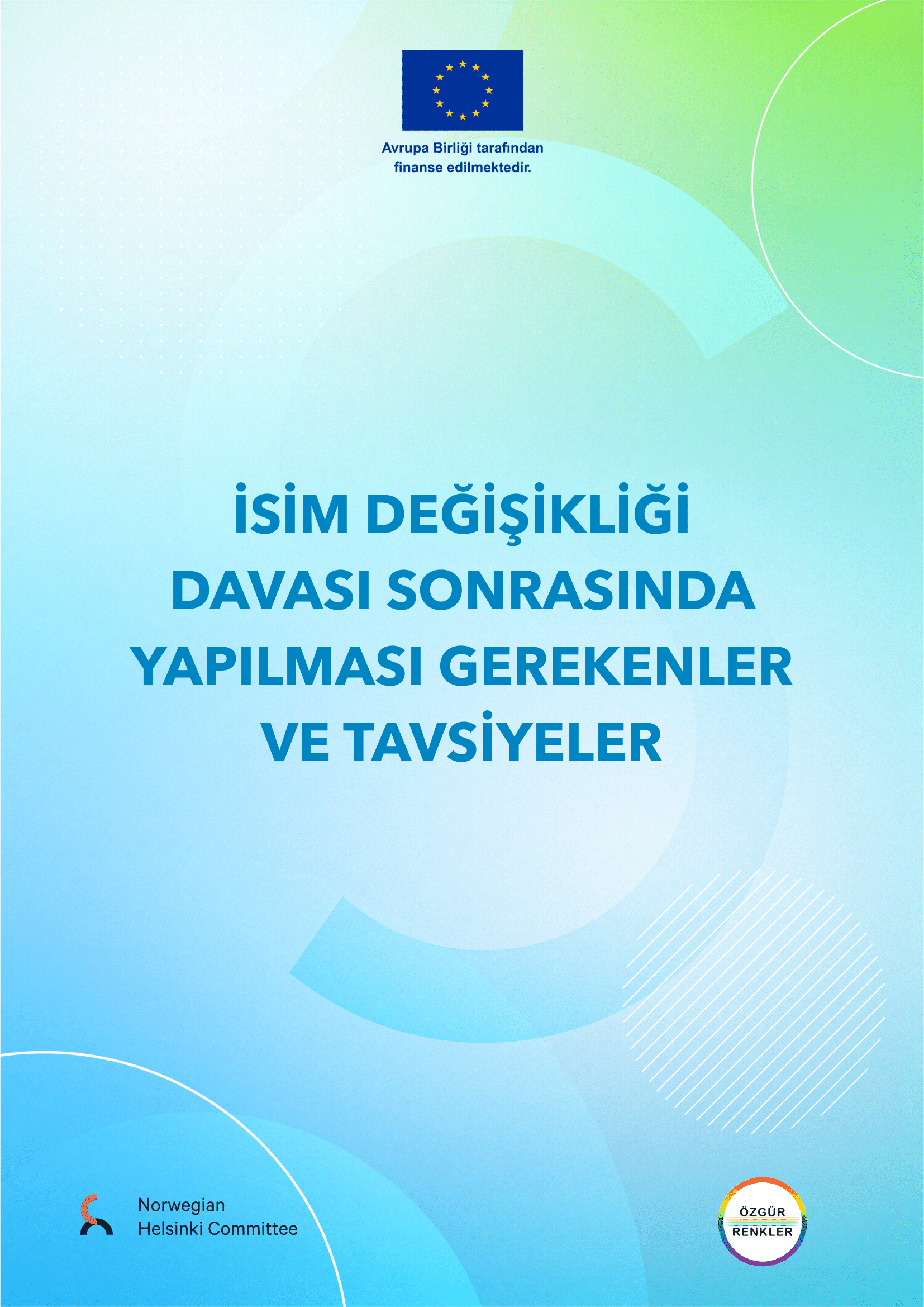 İsim Değişikliği Sonrası Yapılacaklar